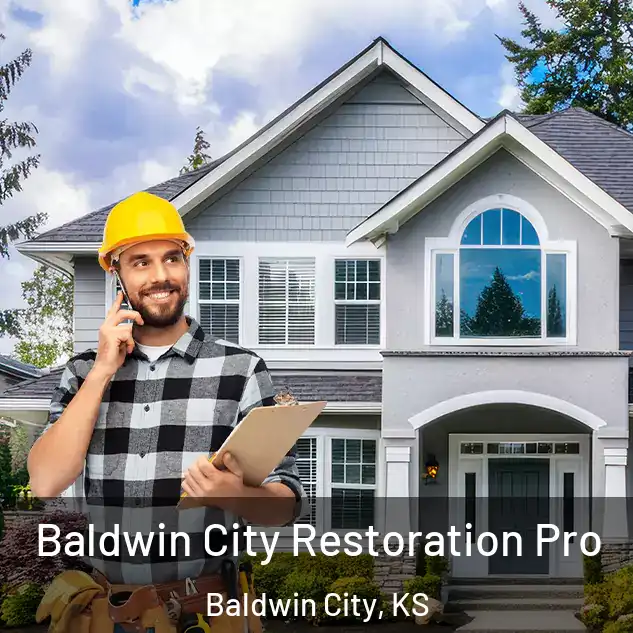  Baldwin City Restoration Pro Baldwin City, KS